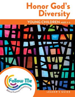 Honor God's Diversity: Young Children Leader's Guide 4 Sessions: Printed