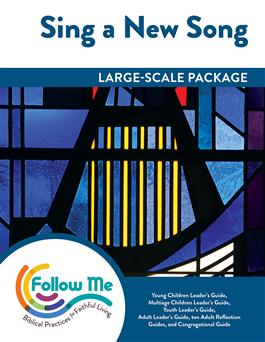 Sing a New Song: Large-Scale Package: Printed