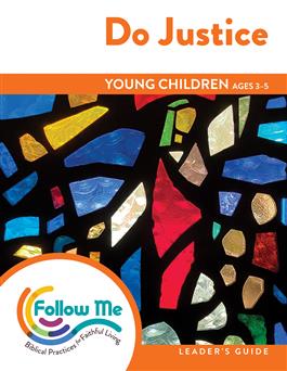 Do Justice: Young Children Leader's Guide 4 Sessions: Printed