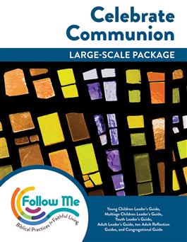 Celebrate Communion: Large-Scale Package: Printed