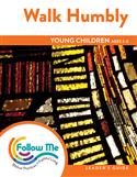 Walk Humbly: Young Children Leader's Guide 4 Sessions: Printed