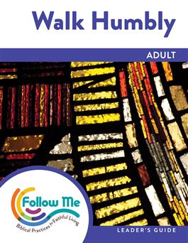 Walk Humbly: Adult Leader's Guide 4 Sessions: Downloadable