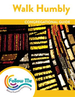 Walk Humbly: Congregational Guide: Downloadable