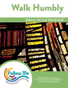 Walk Humbly: Small-Scale Package: Downloadable