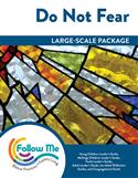Do Not Fear: Large-Scale Package: Downloadable