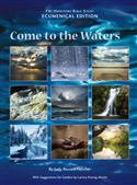 Come to the Waters Horizons Bible Study Ecumenical Edition
