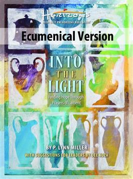 Into the Light Bible Study Ecumenical Edition