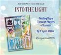 Into the Light Bible Study Companion DVD