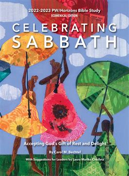 Ecumenical Edition Celebrating Sabbath