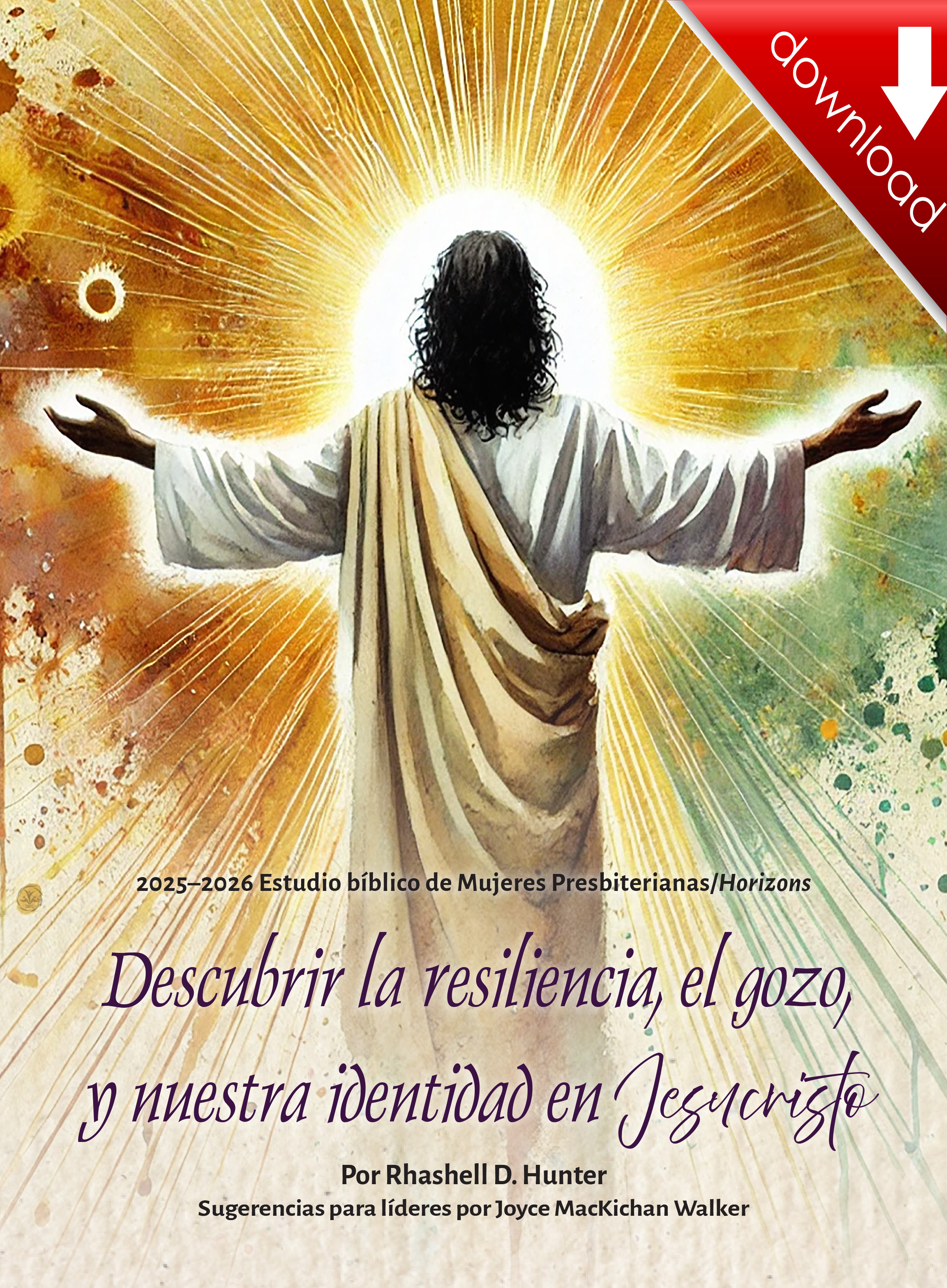 Finding Resilience, Joy, and Our Identity in Jesus Christ Spanish Bible Study Download