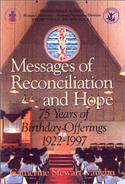 Messages of Reconciliation & Hope - 75 years of Birthday Offering