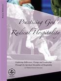 Practicing God's Radical Hospitality