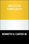 Wesleyan Spirituality