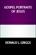 Gospel Portraits of Jesus
