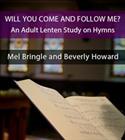 Will You Come and Follow Me?