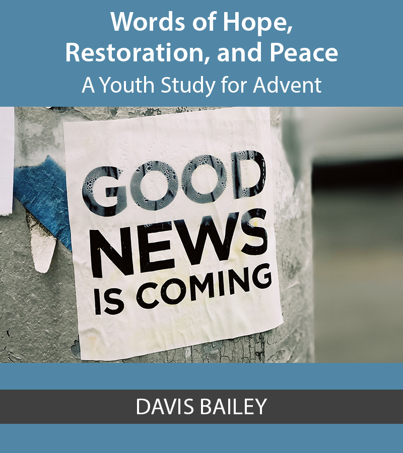 Words of Hope, Restoration, and Peace