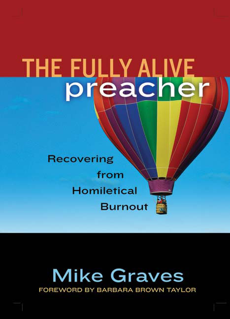 The Fully Alive Preacher