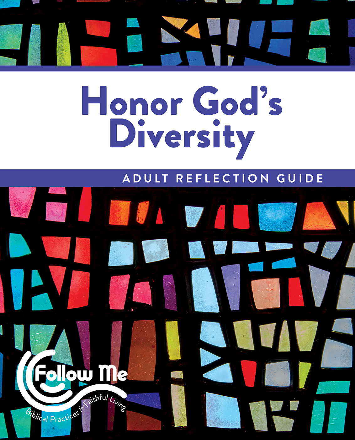 Honor God's Diversity: Adult Reflection Guide 4 Sessions: Printed
