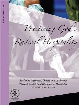 Practicing God's Radical Hospitality